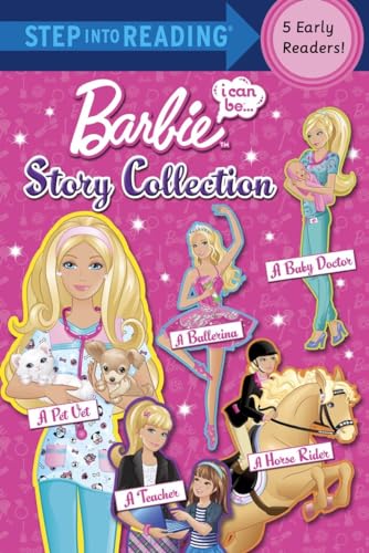 Stock image for I Can Be.Story Collection (Barbie) (Step into Reading) for sale by Your Online Bookstore