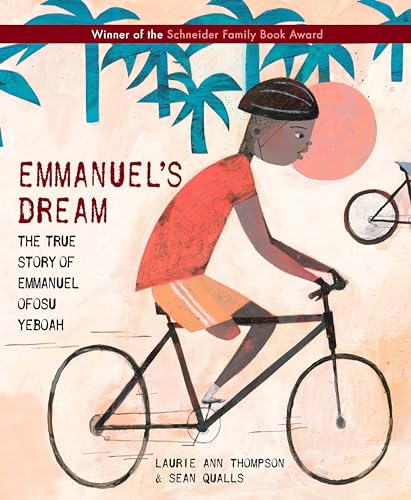 Stock image for Emmanuel's Dream: The True Story of Emmanuel Ofosu Yeboah for sale by ThriftBooks-Atlanta