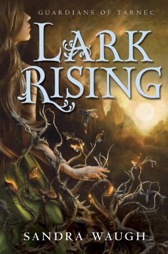 Stock image for Lark Rising (Guardians of Tarnec) for sale by HPB-Diamond