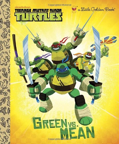 Beispielbild fr Green vs. Mean (Teenage Mutant Ninja Turtles) (Little Golden Book) zum Verkauf von Wonder Book