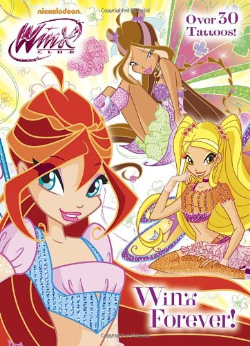 9780449817742: Winx Forever! (Winx Club)