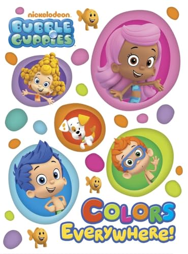 Imagen de archivo de Colors Everywhere! (Bubble Guppies) (Board Book) a la venta por Editions Book Store