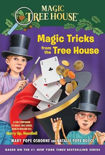 Stock image for Magic Tricks from the Tree House: A Fun Companion to Magic Tree House Merlin Mission #22: Hurry Up, Houdini! (Magic Tree House (R)) for sale by Your Online Bookstore