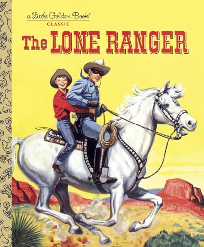 Beispielbild fr The Lone Ranger zum Verkauf von Better World Books