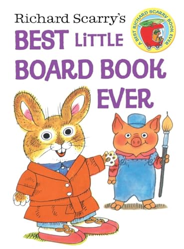Richard Scarry's Best Little Board Book Ever (9780449819012) by Scarry, Richard