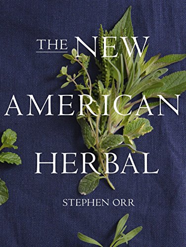 Imagen de archivo de The New American Herbal: An Herb Gardening Book a la venta por New Legacy Books