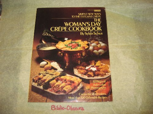 Beispielbild fr Woman's Day Crepes Cookbook zum Verkauf von Better World Books