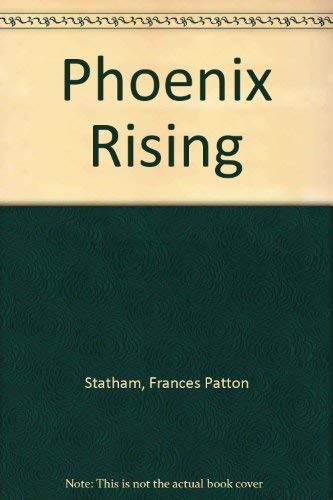 Stock image for Phoenix Rising for sale by Better World Books: West