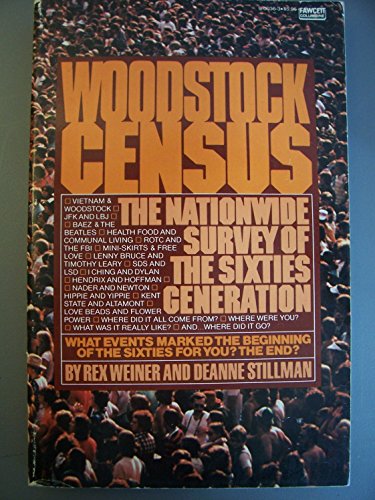 Imagen de archivo de Woodstock Census: The Nationwide Survey of The Sixties Generations a la venta por Bibliomadness