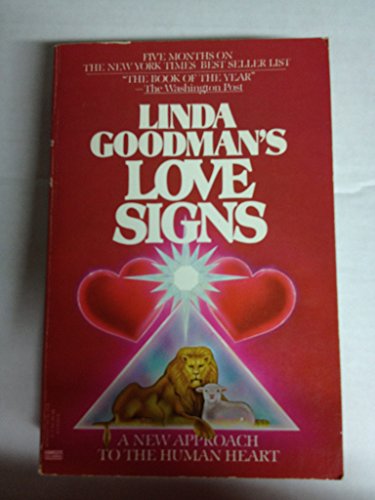 Beispielbild fr Love Signs: A New Approach to the Human Heart zum Verkauf von Isle of Books