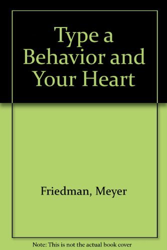 Imagen de archivo de Type A Behaviour and Your Heart a la venta por BYTOWN BOOKERY
