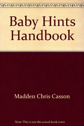 9780449900789: Baby Hints Handbook