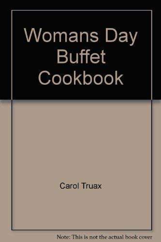 Imagen de archivo de Womans Day Buffet Cookbook a la venta por Better World Books