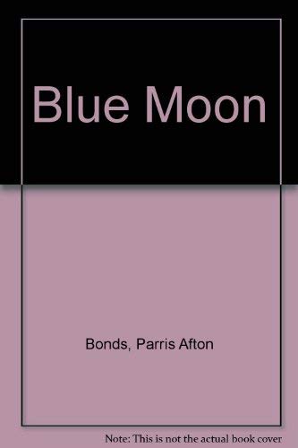 Beispielbild fr Blue Moon zum Verkauf von BooksRun