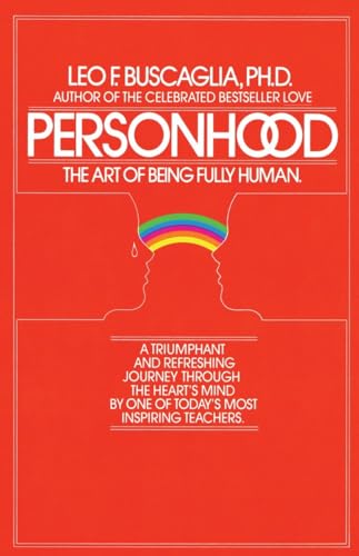 Beispielbild fr Personhood: The Art of Being Fully Human zum Verkauf von Zoom Books Company