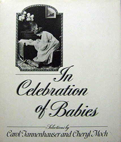 9780449902011: In Celebration of Babies