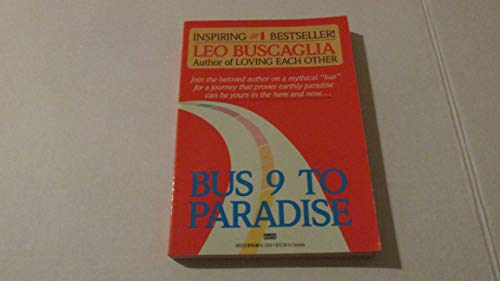 Stock image for Bus 9 to Paradise: A Loving Voyage for sale by Books@Ruawai