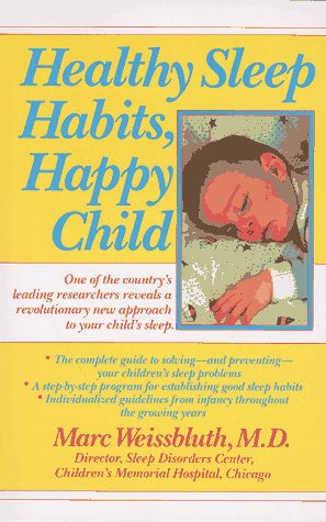 Stock image for Healthy Sleep Habits, Happy Child for sale by Gulf Coast Books