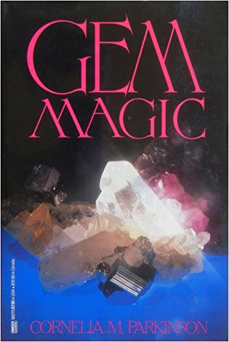 Imagen de archivo de Gem Magic: The Wonder of Your Birthstone a la venta por Books From California