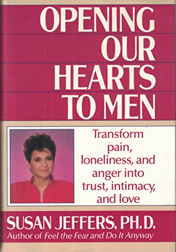 Beispielbild fr Opening Our Hearts to Men zum Verkauf von Wonder Book