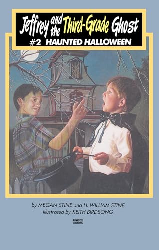 Stock image for Jeffrey and the Third-Grade Ghost: Haunted Halloween: Volume 2 (Jeffrey the Third Grade Detective) for sale by Wonder Book