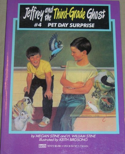 Stock image for Pet Day Surprise (Jeffrey and the Third Grade Ghost, Book 4) for sale by SecondSale