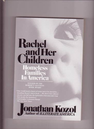 Stock image for Rachel and Her Children: Homeless Families in America for sale by More Than Words