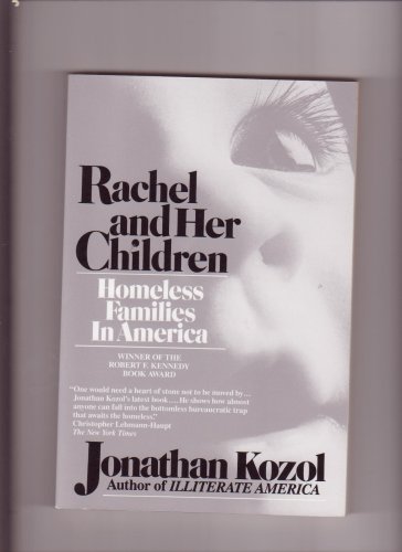 9780449903391: Rachel and Her Children: Homeless Families in America