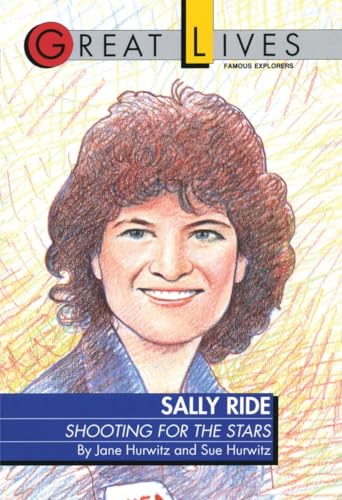 Stock image for Sally Ride: Shooting for the Stars Great Lives Series (Great Lives (Fawcett)) for sale by SecondSale