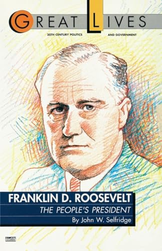 Imagen de archivo de Franklin D. Roosevelt (Great Lives) a la venta por Wonder Book