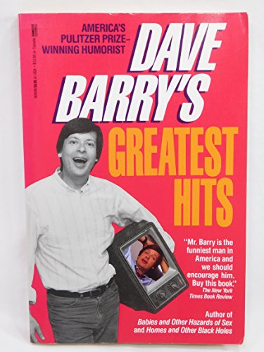 Beispielbild fr Dave Barry's Greatest Hits zum Verkauf von Gulf Coast Books
