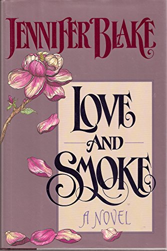 Beispielbild fr Love and Smoke zum Verkauf von Wonder Book