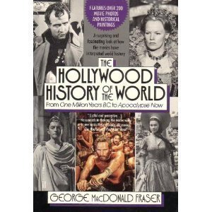 Imagen de archivo de The Hollywood History of the World: From One Million Years B.C. to Apocalypse Now a la venta por impopcult1/Rivkin