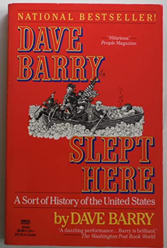 Imagen de archivo de Dave Barry Slept Here: A Sort of History of the United States a la venta por Orion Tech