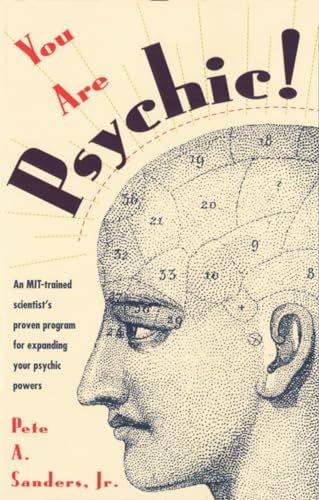 Beispielbild fr You Are Psychic!: An MIT-Trained Scientist's Proven Program for Expanding Your Psychic Powers zum Verkauf von Wonder Book