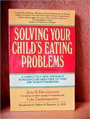 9780449905128: Solving Your Child's Eating Problems