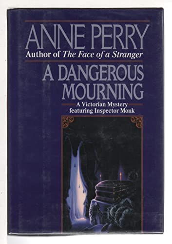 Dangerous Mourning