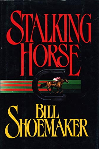 Beispielbild fr Stalking Horse zum Verkauf von Wonder Book