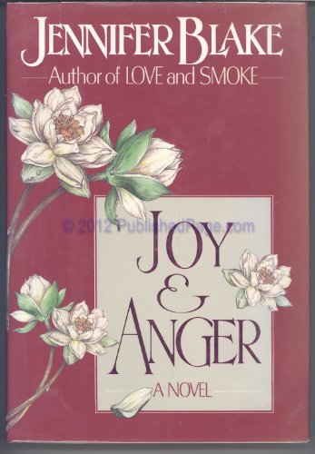 Joy & Anger - Blake, Jennifer