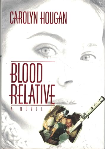 Imagen de archivo de Blood Relative a la venta por Better World Books
