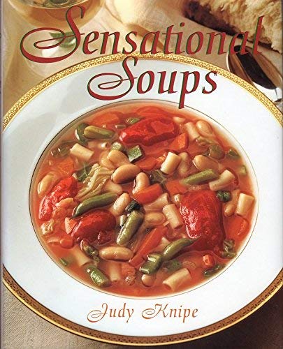 Imagen de archivo de Sensational Soups a la venta por Wonder Book
