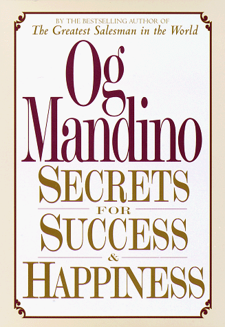 9780449906910: Secrets for Success and Happiness