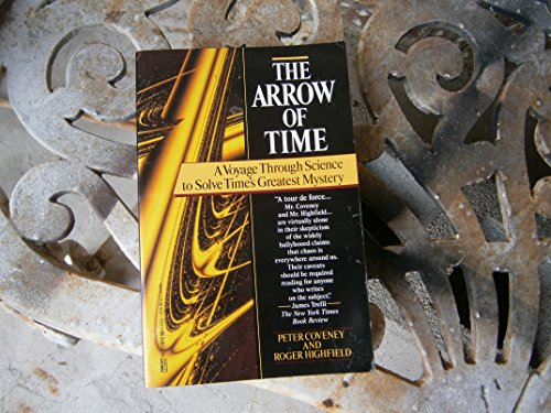 Imagen de archivo de The Arrow Of Time: A Voyage Through Science To Solve Time's Greatest Mystery a la venta por ZBK Books