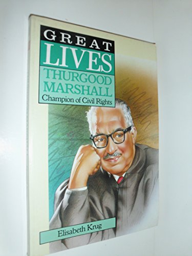 Beispielbild fr Thurgood Marshall (Great Lives) zum Verkauf von Wonder Book