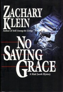 Beispielbild fr No Saving Grace zum Verkauf von Wonder Book