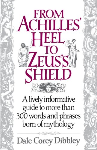 Beispielbild fr From Achilles' Heel to Zeus' Shield zum Verkauf von Better World Books