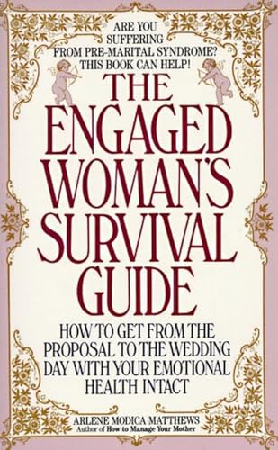 Beispielbild fr The Engaged Woman's Survival Guide zum Verkauf von Better World Books