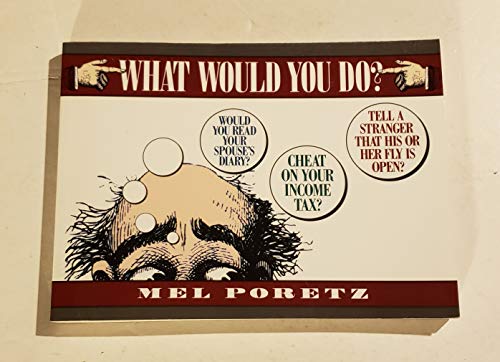 Imagen de archivo de What Would You Do? a la venta por ThriftBooks-Dallas
