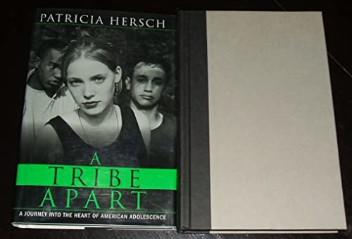 Tribe Apart (9780449907672) by Hersch, Patricia