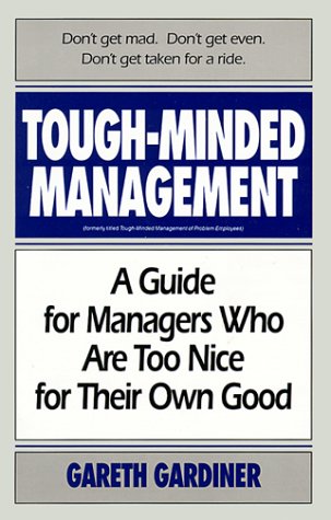 Imagen de archivo de Tough-Minded Management a la venta por Better World Books